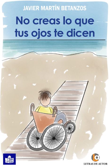 Adaptación a lectura fácil de la novela “No creas lo que tus ojos te dicen”